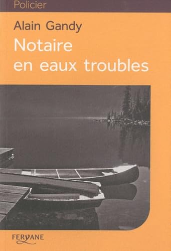 9782363600059: NOTAIRE EN EAUX TROUBLES