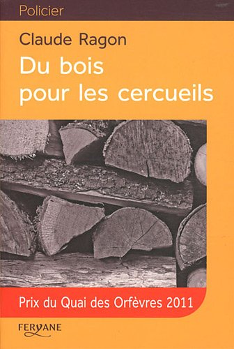 Beispielbild fr Du bois pour les cercueils zum Verkauf von Ammareal