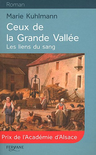 Beispielbild fr Ceux de la Grande Valle, Tome 1 : Les liens du sang zum Verkauf von Ammareal