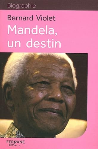 Beispielbild fr Mandela, un destin zum Verkauf von medimops