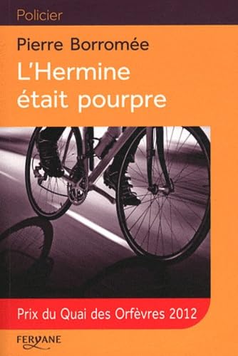 Imagen de archivo de L'Hermine tait pourpre a la venta por Ammareal