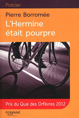 Stock image for L'Hermine tait pourpre for sale by Ammareal
