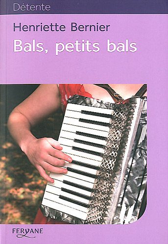 Imagen de archivo de Bals, petits bals a la venta por Ammareal