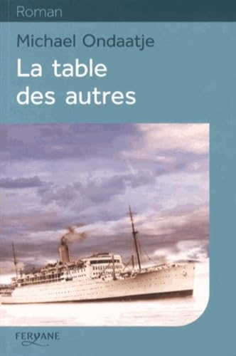 Beispielbild fr La table des autres zum Verkauf von Ammareal