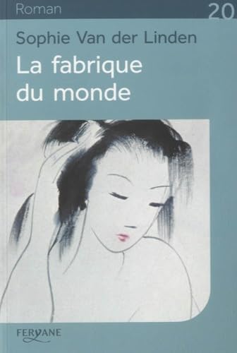 Stock image for La fabrique du monde for sale by Ammareal