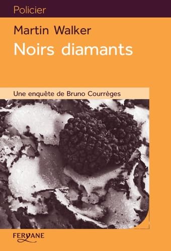 9782363603197: Noirs diamants: Une enqute de Bruno Courrges