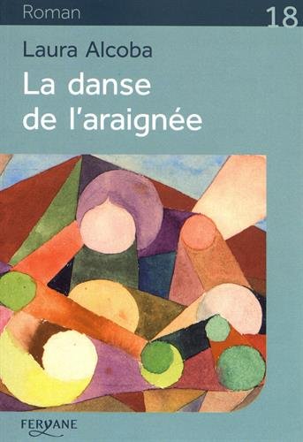 Beispielbild fr La danse de l'araigne zum Verkauf von Ammareal