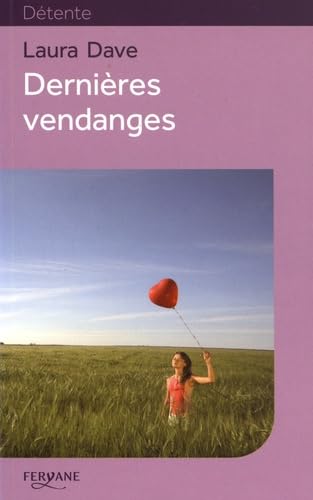 Beispielbild fr Dernires vendanges zum Verkauf von Ammareal