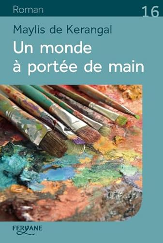 9782363605146: UN MONDE A PORTEE DE MAIN (French Edition)