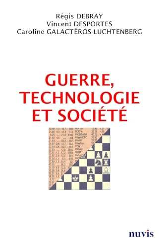 9782363670236: Guerre, technologie et socit