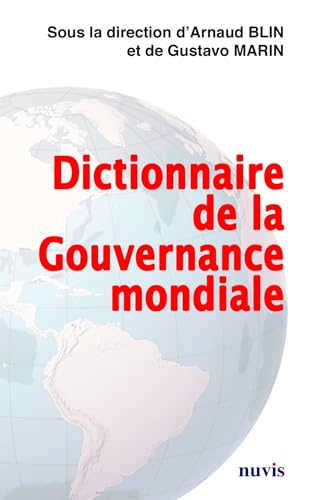9782363670274: Dictionnaire de la gouvernance mondiale