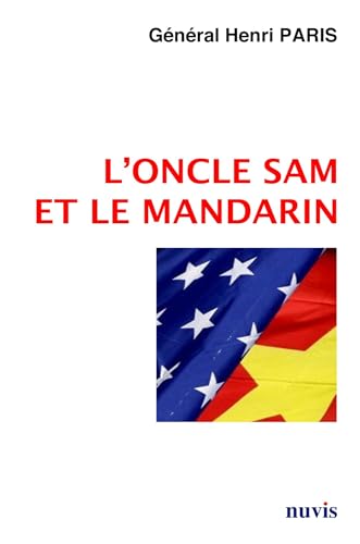 Beispielbild fr L'Oncle Sam et le Mandarin zum Verkauf von medimops