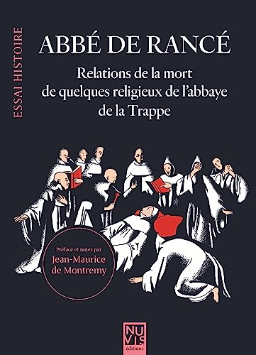 Stock image for Relations De La Mort De Quelques Religieux De L'abbaye De La Trappe for sale by RECYCLIVRE