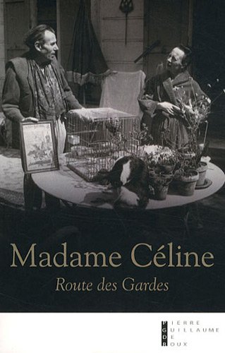 Beispielbild fr Madame Cline : Route des Gardes zum Verkauf von Librairie l'Aspidistra