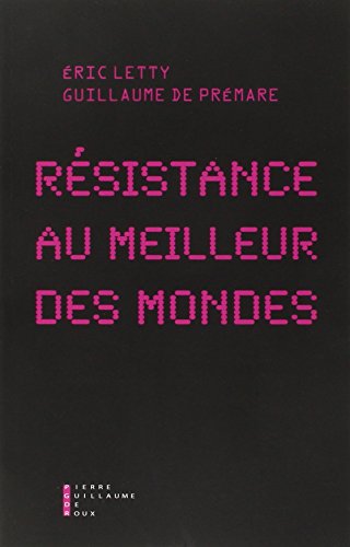 Stock image for Rsistance au Meilleur des Mondes for sale by medimops