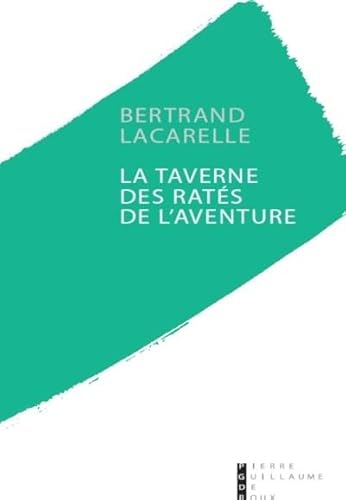 9782363711335: La Taverne Des Rats De L'Aventure
