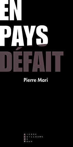 Stock image for En Pays Defait [Broch] Mari, Pierre for sale by BIBLIO-NET