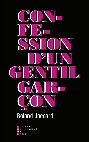 9782363713223: Confession d'un gentil garon