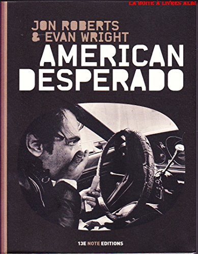 9782363740434: American Desperado: Une vie dans la mafia, le trafic de cocaïne et les services secrets