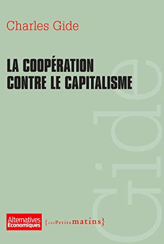 9782363830791: La Coopration contre le capitalisme