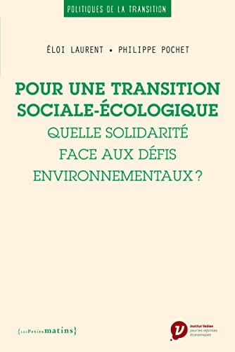 9782363831897: Pour une transition sociale-cologique: Quelle solidarit face aux dfis environnementaux ?