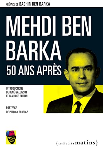 Beispielbild fr Mehdi Ben Barka, 50 ans aprs zum Verkauf von medimops