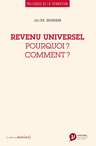 Beispielbild fr Revenu universel - Pourquoi ? Comment ? zum Verkauf von Ammareal