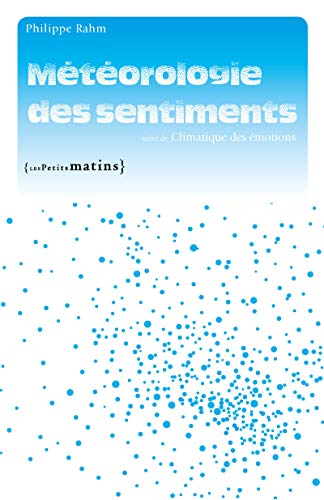 Stock image for Mtorologie des sentiments for sale by Gallix