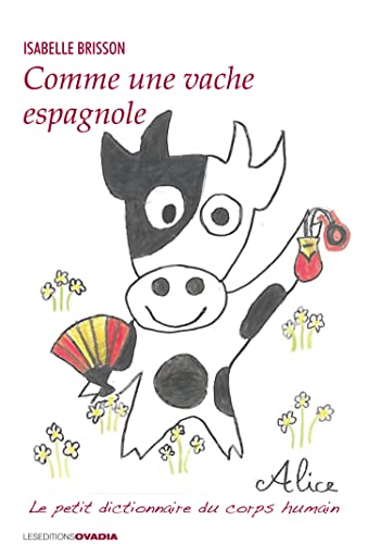 Stock image for Comme une vache espagnole for sale by Ammareal