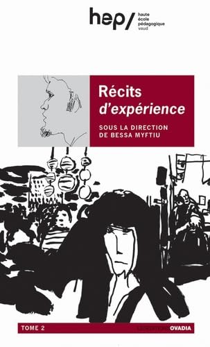 Beispielbild fr Rcits d'exprience - Tome 2 [Broch] Collectif et Myftiu, Bessa zum Verkauf von BIBLIO-NET