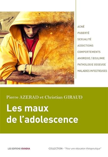 Stock image for Les maux de l'adolescence for sale by Ammareal