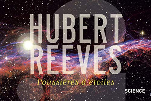 PoussiÃ¨res d'Ã©toiles (Pointdeux thÃ©ma) (French Edition) (9782363940209) by Reeves, Hubert