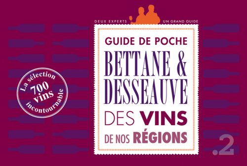 Imagen de archivo de Guide de poche des vins de nos rgions: La slection incontournable a la venta por Ammareal