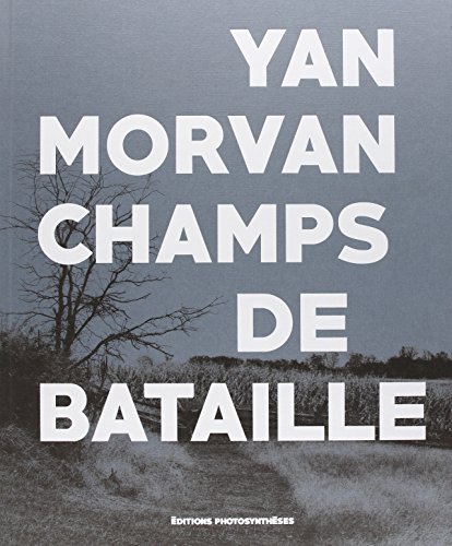 Beispielbild fr CHAMPS DE BATAILLE zum Verkauf von Housing Works Online Bookstore