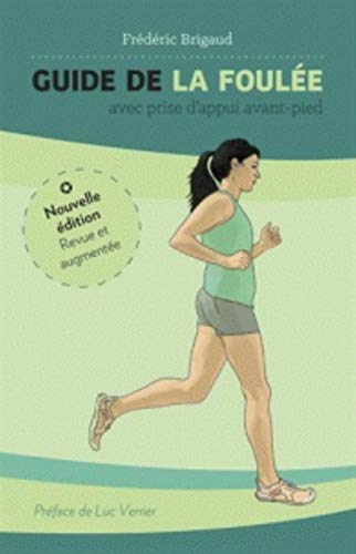 Beispielbild fr Guide de la foule avec prise d'appui avant-pied zum Verkauf von Revaluation Books