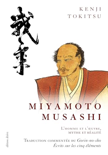 Beispielbild fr MIYAMOTO MUSASHI - NOUVELLE EDITION. zum Verkauf von Gallix