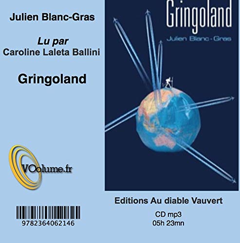 Imagen de archivo de Gringoland Blanc-Gras, Julien a la venta por BIBLIO-NET