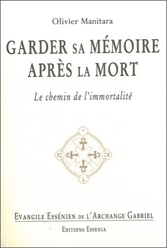 Beispielbild fr Evangile Essenien - T22 - Garder sa mmoire aprs la mort zum Verkauf von medimops