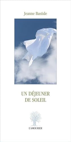 Beispielbild fr Un djeuner de soleil zum Verkauf von medimops