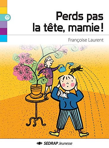 Beispielbild fr Perds pas la tte, mamie ! zum Verkauf von Ammareal