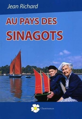 Au pays des Sinagots (9782364230026) by RICHARD, Jean