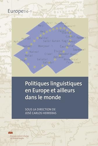 Stock image for Politiques Linguistiques en Europe et Ailleurs Dans le Monde [Broch] Collectif et Herreras, Jos Carlos for sale by BIBLIO-NET