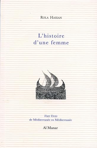 9782364260276: L'histoire d'une femme