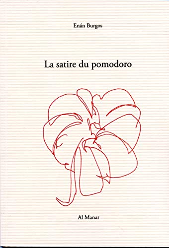 Beispielbild fr La satire du pomodoro zum Verkauf von Gallix