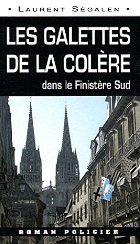 Beispielbild fr Les galettes de la colre dans le Finistre Sud zum Verkauf von medimops