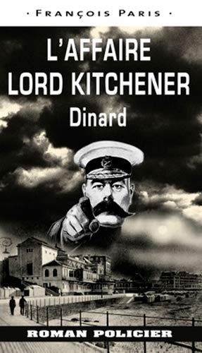 Beispielbild fr Affaire Lord Kitchener - Dinard zum Verkauf von Ammareal