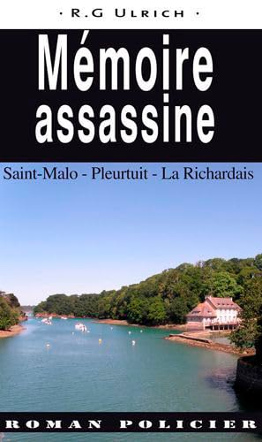 Beispielbild fr Mmoire Assassine - Saint-Malo, Pleurtuit, La Rich zum Verkauf von Ammareal