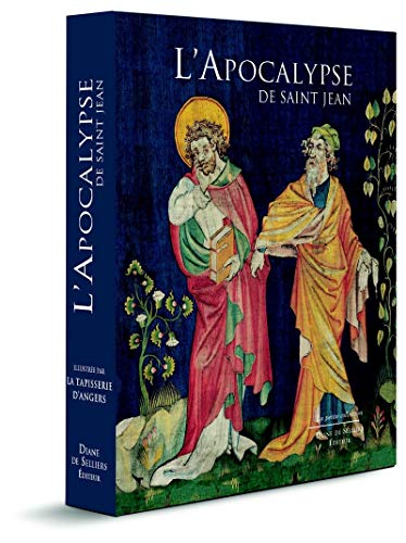 Stock image for L'Apocalypse de Saint Jean - Illustre par la tapisserie d'Angers for sale by Gallix