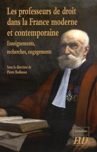 Beispielbild fr Les professeurs de droit dans la France moderne et contemporaine zum Verkauf von Librairie La Canopee. Inc.