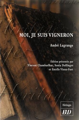 9782364411456: Moi je suis vigneron